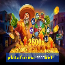 plataforma 1111bet